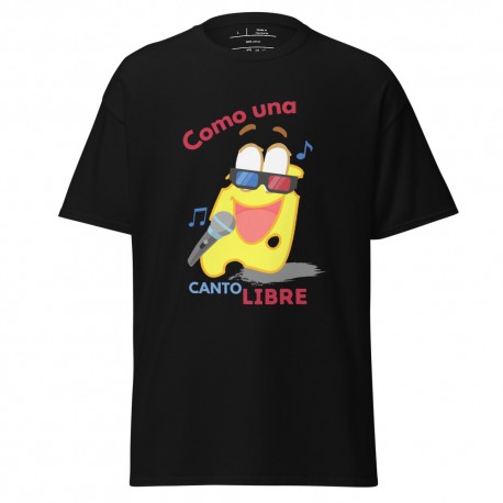 Camiseta clásica unisex COMO UNA LONCHA DE QUESO canto libre - MAXMUN