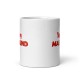 Taza blanca brillante "Yo soy MAXMUND" letra roja