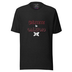 Camiseta unisex MAXMUND "Siéntete lo máximo" letras rojas