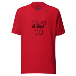 Camiseta unisex roja MAXMUND "Nadie es como tú"